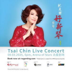 Read more about the article 《就是要好新琴》演唱会 蔡琴308重登云顶世界, 与您共享好心情!@ Arena of Stars