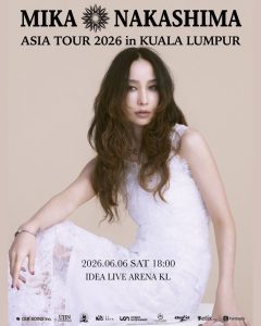 Read more about the article Mika Nakashima Asia Tour 2026 @ Idea Live Arena KL