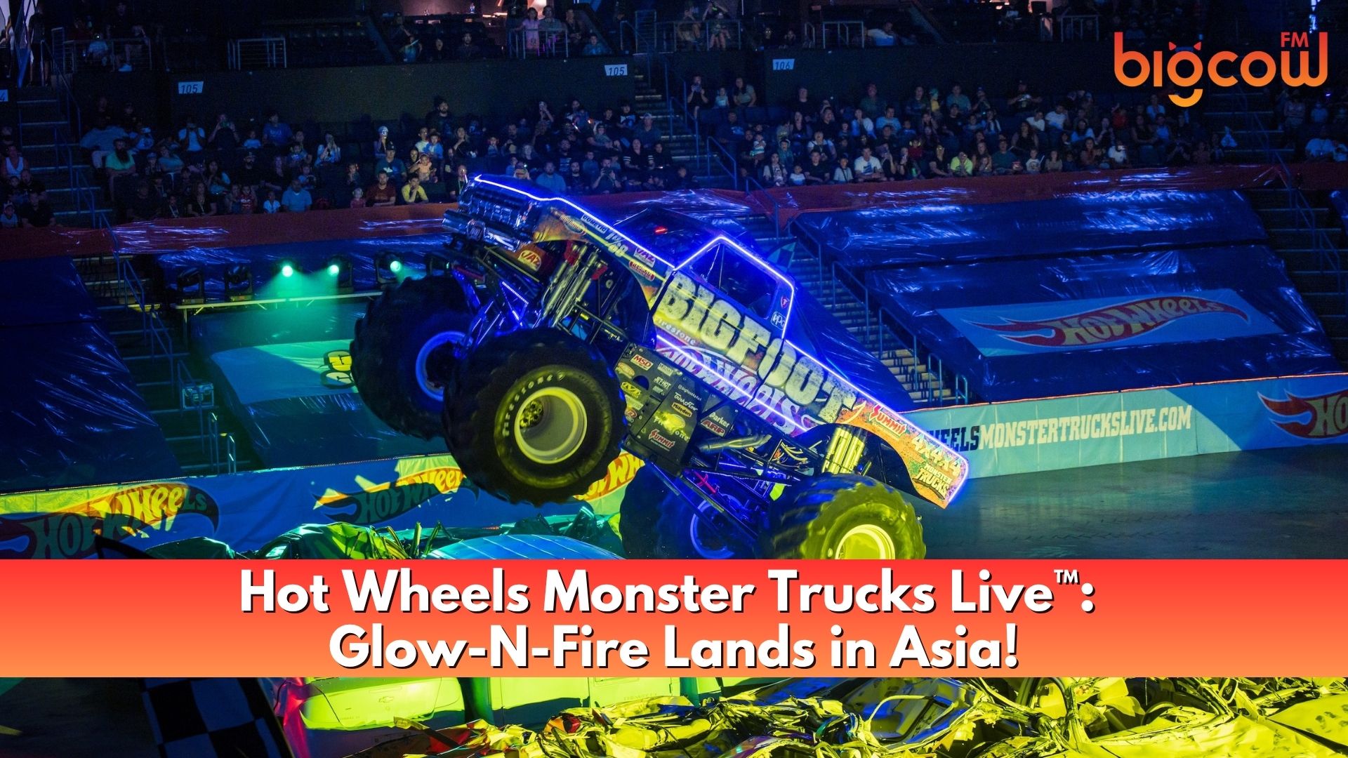 You are currently viewing Hot Wheels Monster Trucks Live™: Glow-N-Fire Lands in Asia!