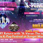 K-Verse MY Return with “K-Verse: The Idol Stage” Multi-Day K-Pop Festival at Sungei Wang Plaza