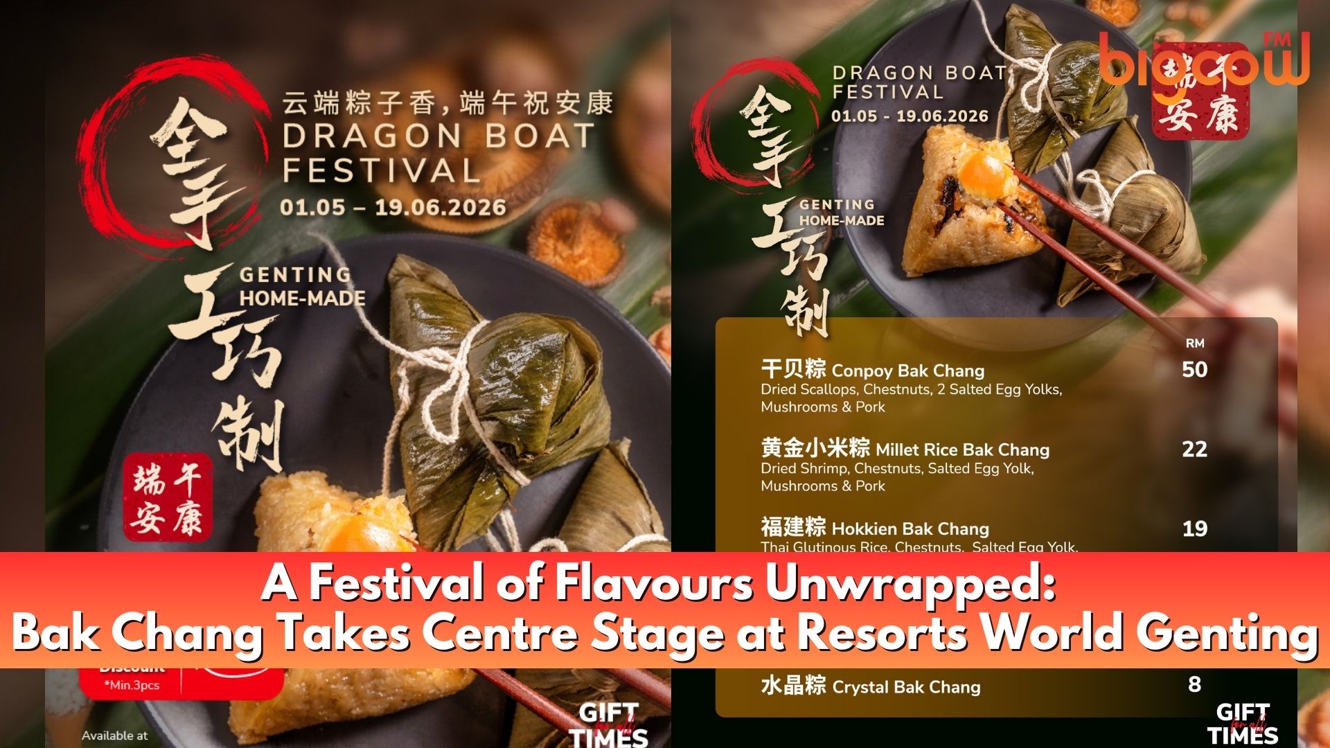 You are currently viewing A Festival of Flavours Unwrapped: Bak Chang Takes Centre Stage at Resorts World Genting