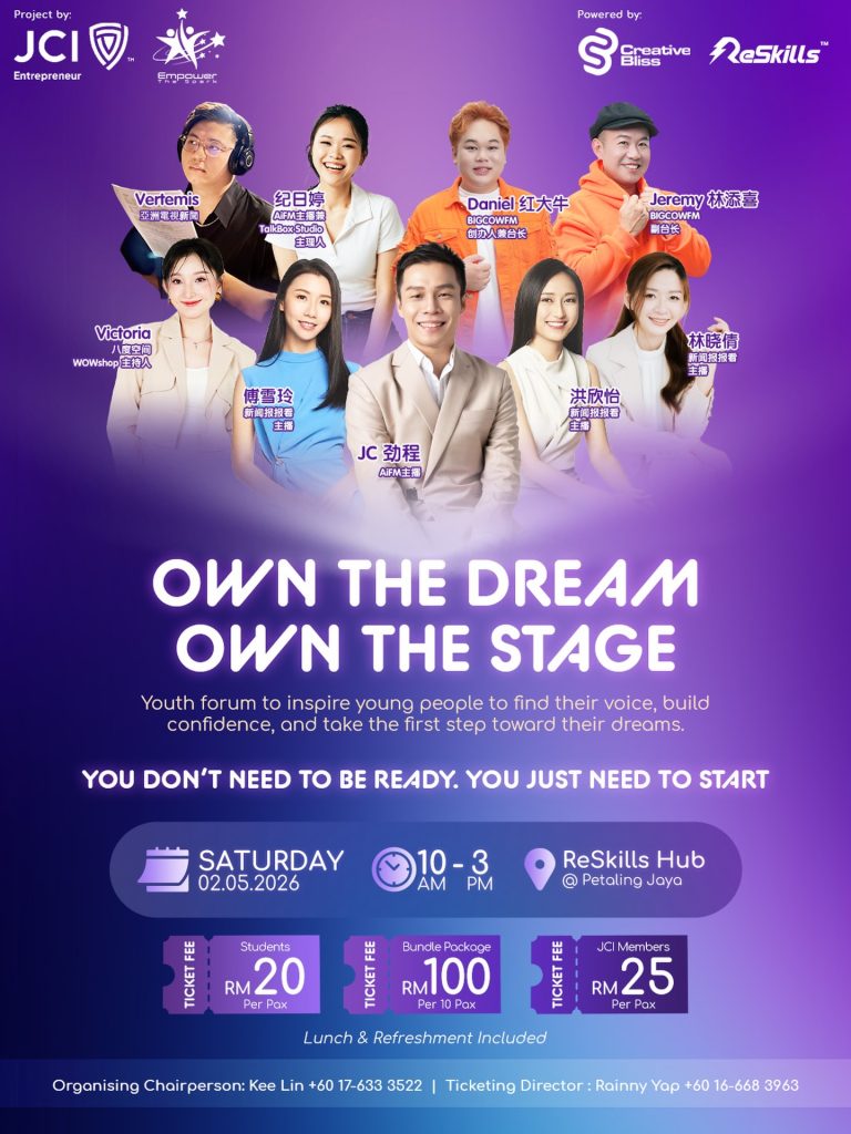 Read more about the article  OWN THE DREAM, OWN THE STAGE @ ReSkills Hub, Petaling Jaya