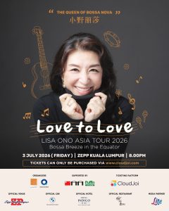 Read more about the article 小野丽莎《LOVE TO LOVE：芭莎诺瓦之夜》吉隆坡开唱 @ Zepp Kuala Lumpur