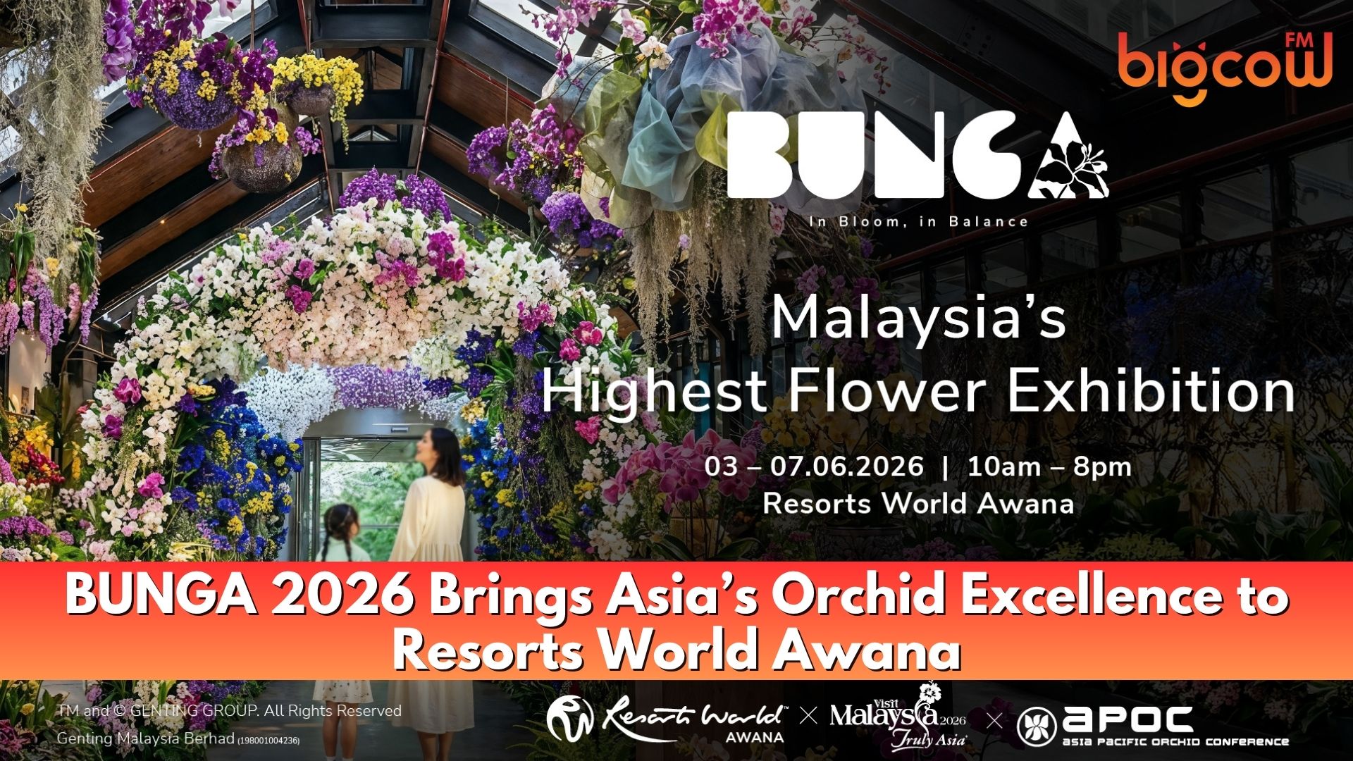 You are currently viewing BUNGA 2026 Brings Asia’s Orchid Excellence to  Resorts World Awana